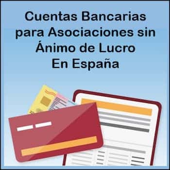 cuentas bancarias para asociaciones sin ánimo de lucro