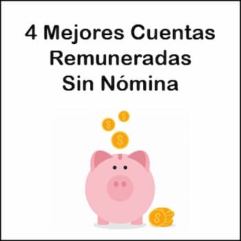 mejores cuentas remuneradas sin nómina