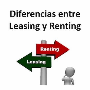 diferencias entre leasing y renting