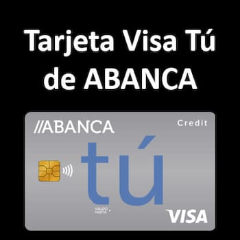 tarjeta Tú de ABANCA