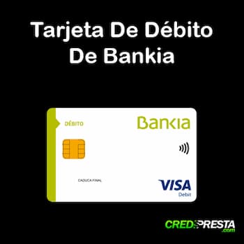 tarjeta de débito de Bankia