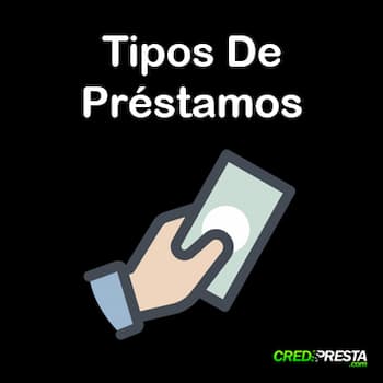 tipos de préstamos