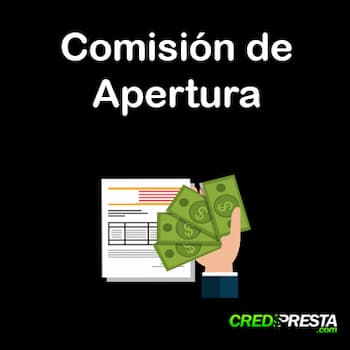 comisión de apertura