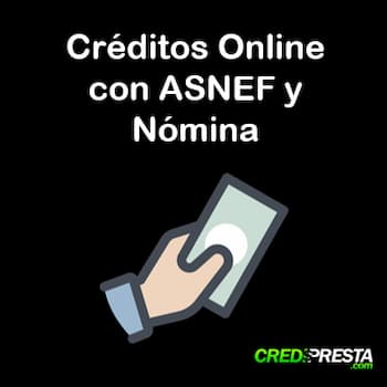 créditos online con ASNEF y nómina