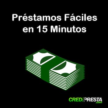 préstamos fáciles en 15 minutos