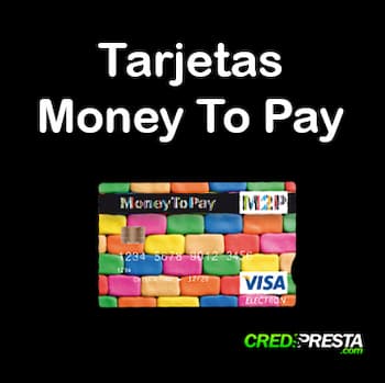 tarjetas Money To Pay
