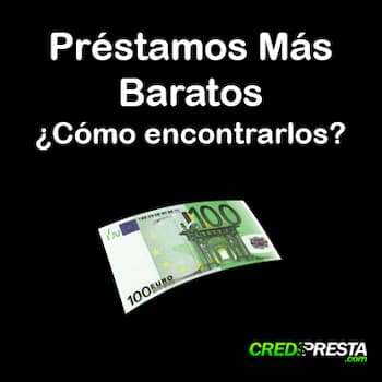 préstamos más baratos