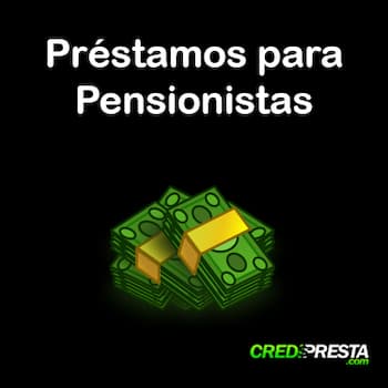 préstamos para pensionistas