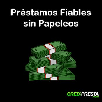 préstamos fiables sin papeleos