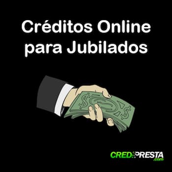 créditos online para jubilados