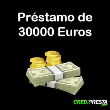 préstamo de 30000 Euros