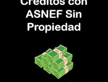 créditos con ASNEF sin propiedad