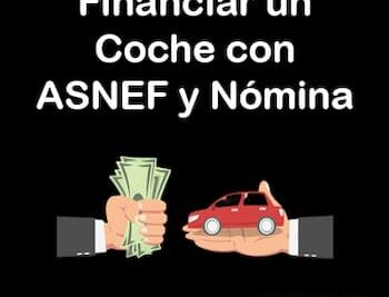 financiar un coche con ASNEF y nómina