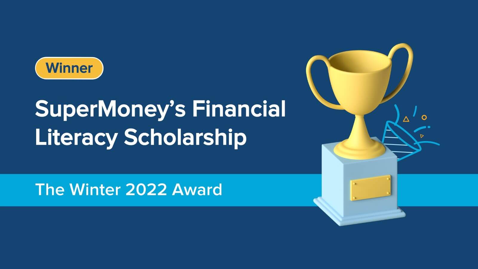 Ganador de la beca de educación financiera de invierno 2022 de SuperMoney