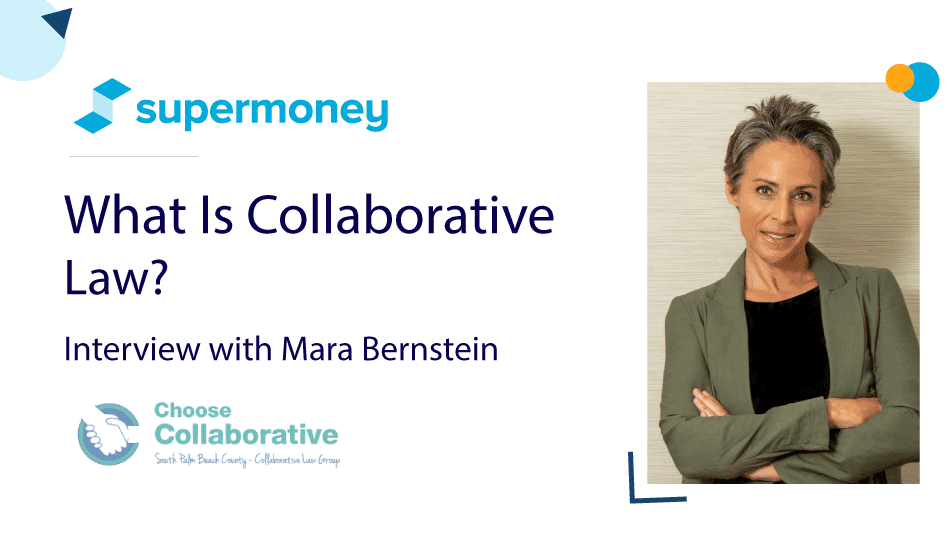 ¿Qué es el derecho colaborativo?  Entrevista con Mara Bernstein de Choose Collaborative