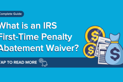 ¿Qué es la exención de penalización por primera vez del IRS?