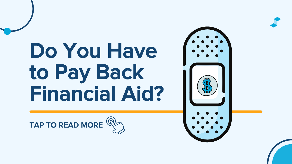 ¿Tienes que devolver la ayuda financiera?