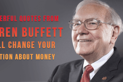 10 poderosas citas de Warren Buffett que cambiarán tu percepción sobre el dinero y el éxito