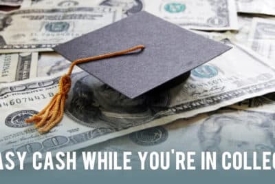 Dinero fácil mientras estás en la universidad