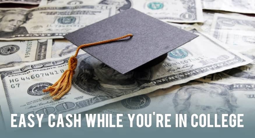 Dinero fácil mientras estás en la universidad