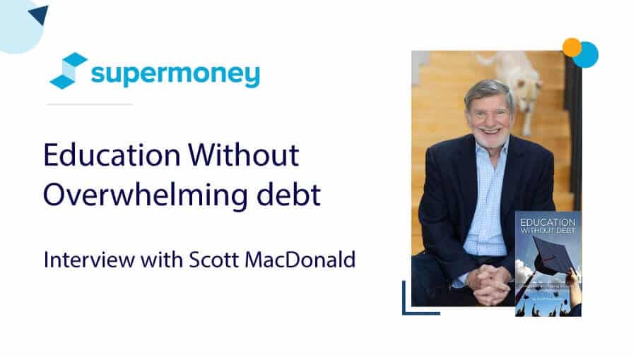 Educación sin deudas abrumadoras - Entrevista con Scott MacDonald