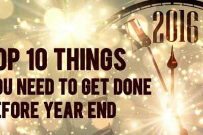Las 10 cosas que tienes que hacer antes de que acabe el año