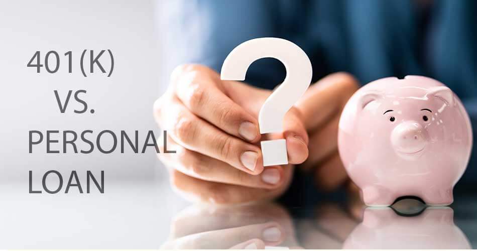 Préstamos personales frente a préstamos 401(k): ¿Cuál es el mejor para ti?