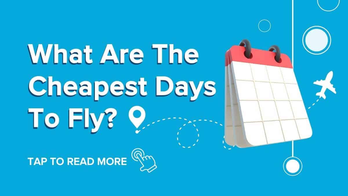¿Cuáles son los días más baratos para volar?